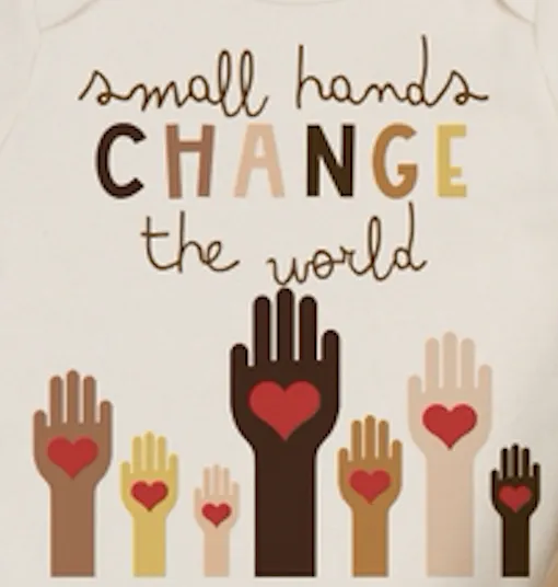 Small Hands Change the World Organic Onesie